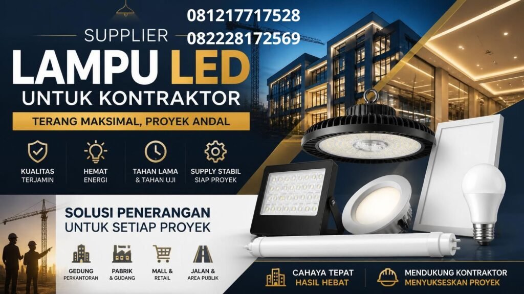 Supplier lampu LED untuk kontraktor
